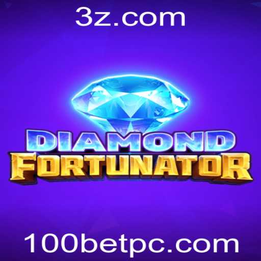 DiamondFort: Descubra o Mundo dos Jogos com 100bet