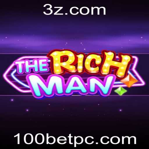 TheRichMan: Desvendando o Empolgante Jogo de Estratégia 100bet